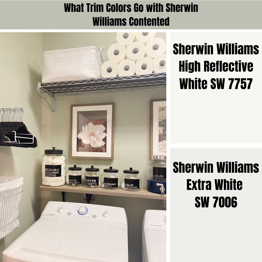 What Trim Colors Go with Sherwin Williams Contented
