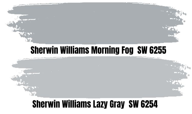 Sherwin-Williams Lazy Gray vs. Sherwin-Williams Morning Fog SW 6255