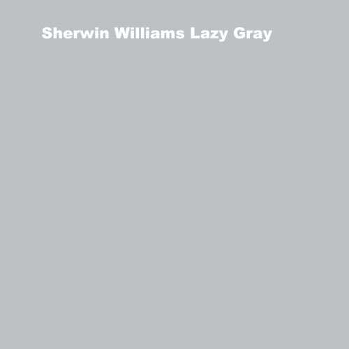 Sherwin Williams Lazy Gray