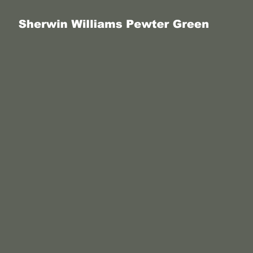 Sherwin Williams Pewter Green