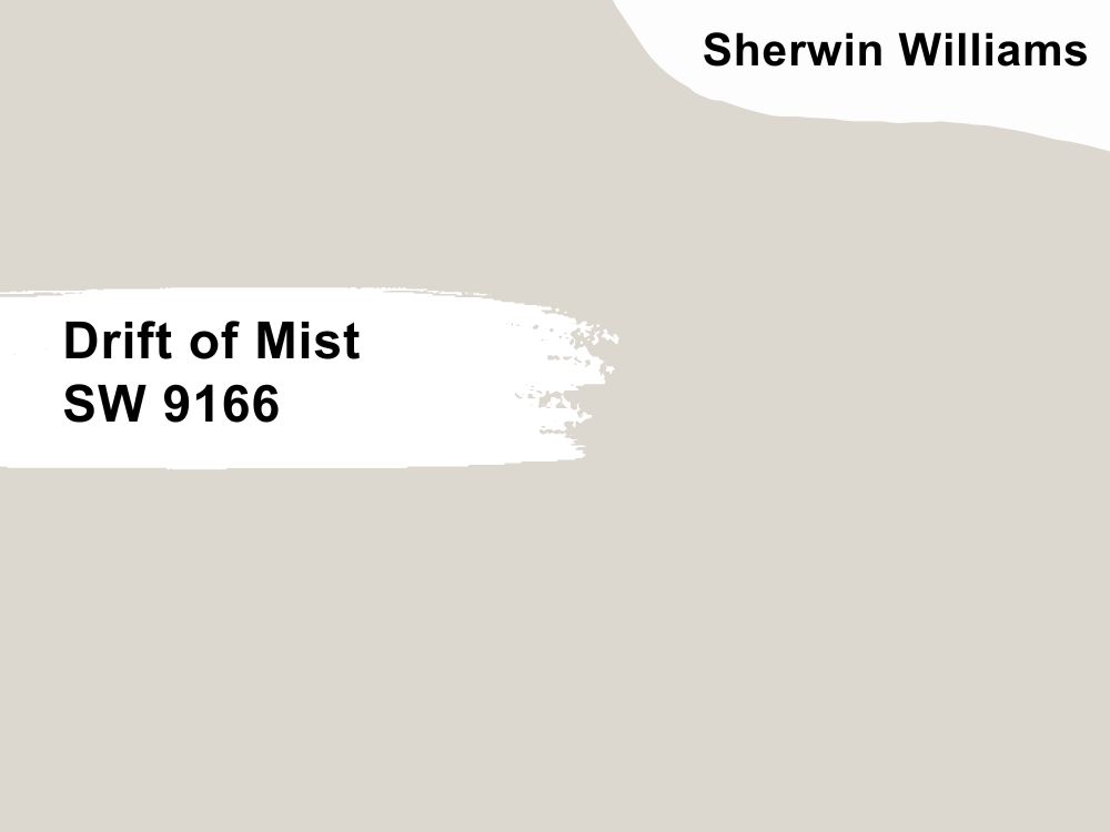 1. Drift of Mist SW 9166
