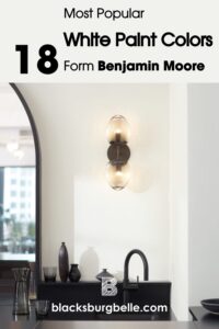 18 Best Benjamin Moore White Paint Colors For Your Home
