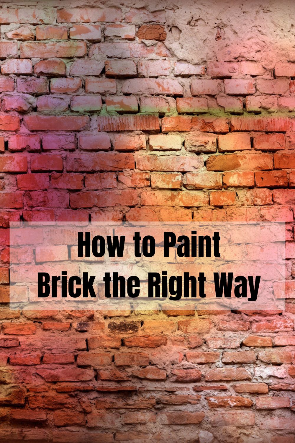 How to Paint Brick the Right Way