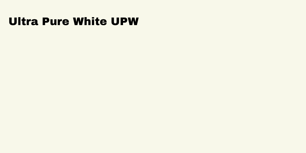 Ultra Pure White UPW