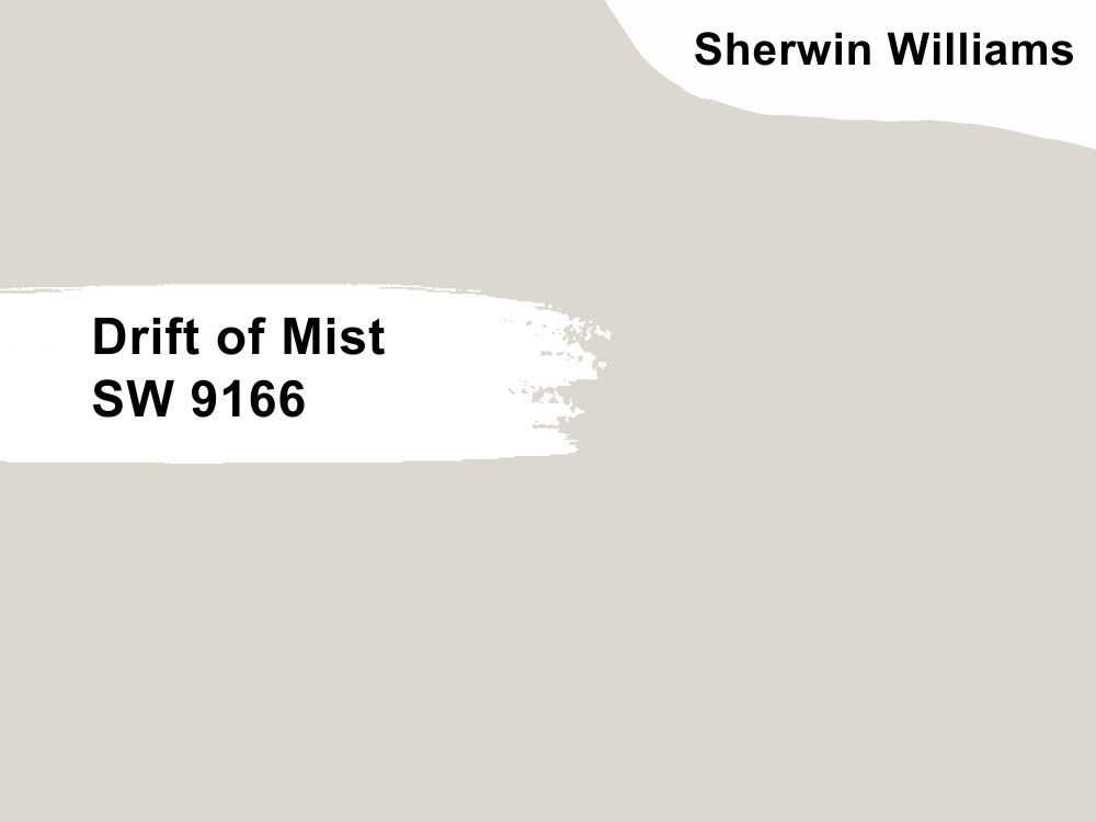 1. Drift of Mist SW 9166