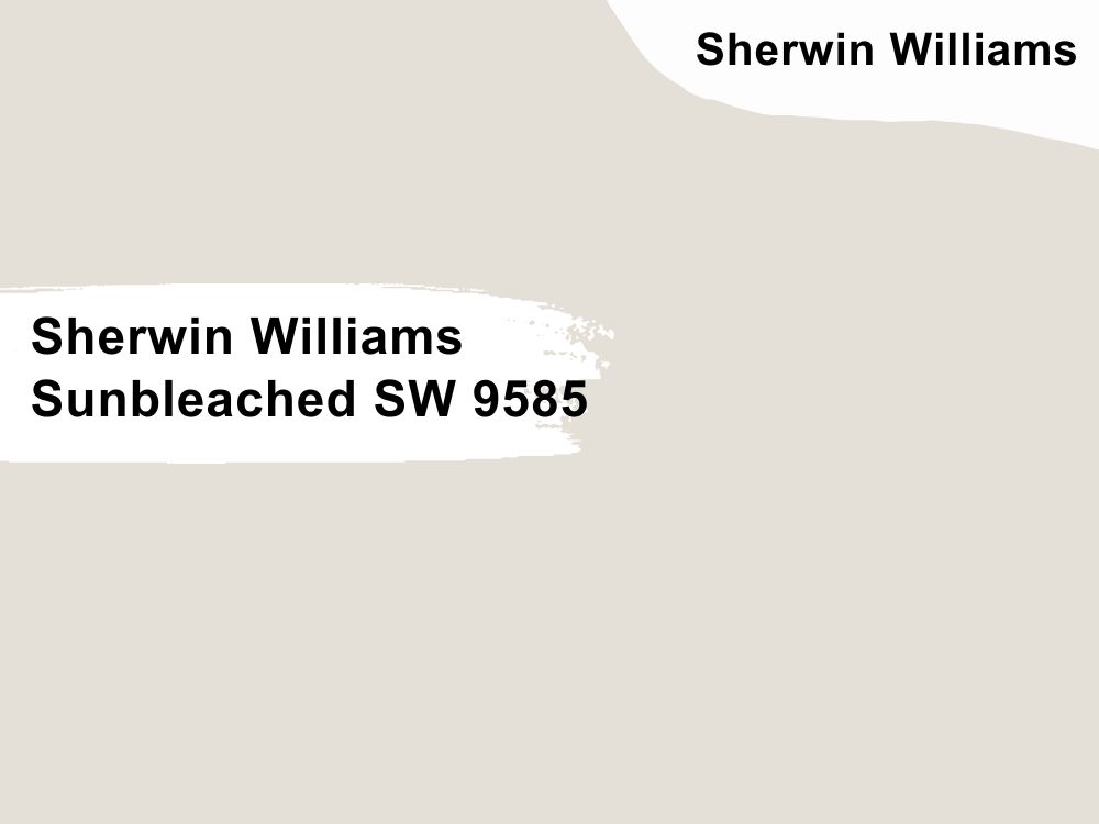 11. Sherwin Williams Sunbleached SW 9585