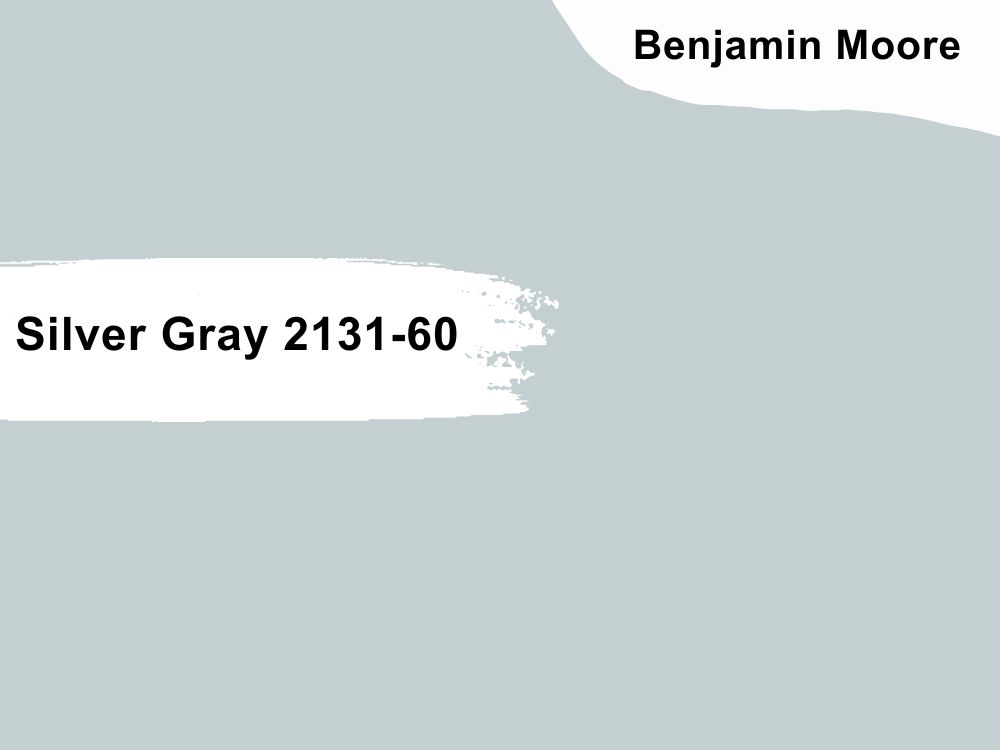 2. Benjamin Moore Silver Gray 2131-60