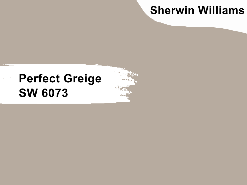 24. Sherwin-Williams Perfect Greige SW 6073