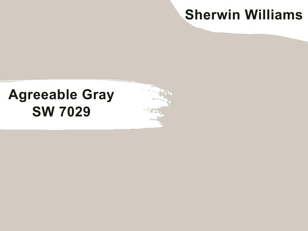 4. Agreeable Gray SW 7029
