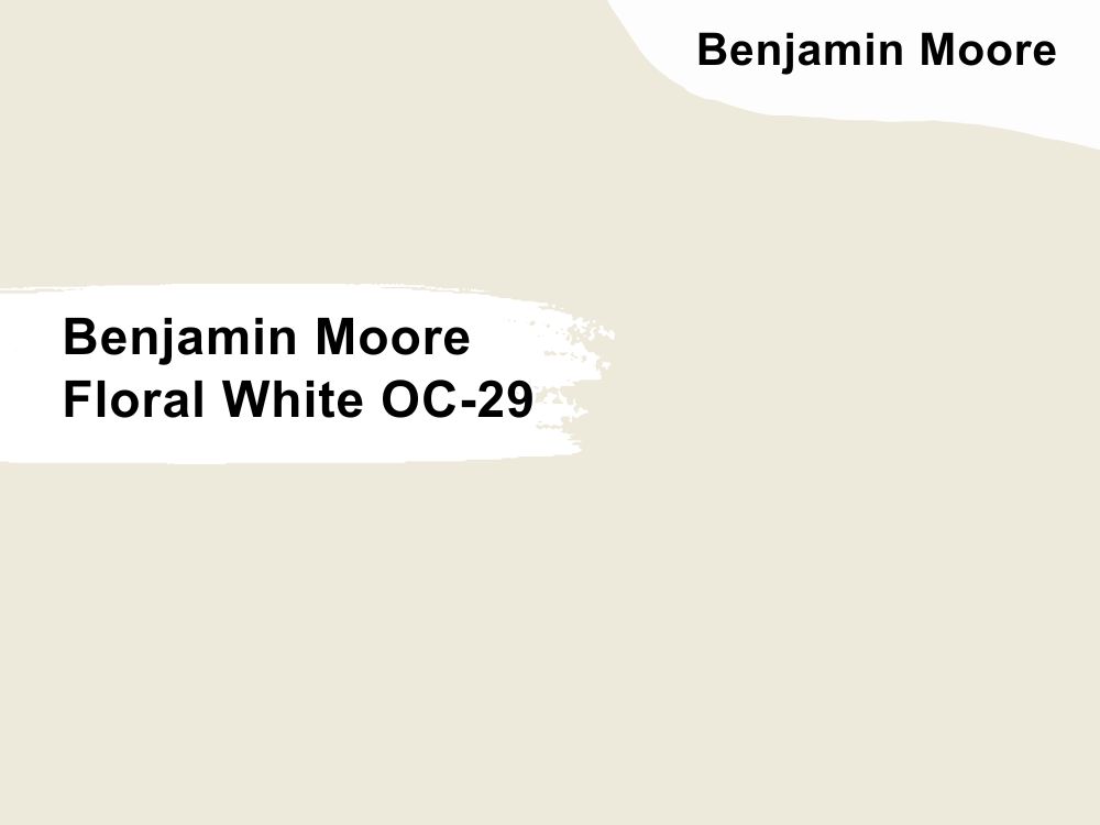 4. Benjamin Moore Floral White OC-29