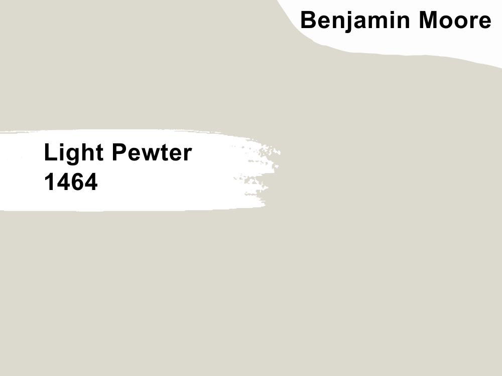 4. Benjamin Moore Light Pewter 1464