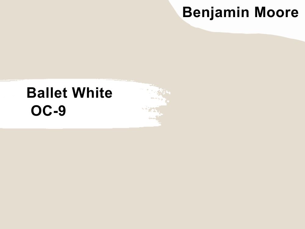 5. Benjamin Moore Ballet White OC-9