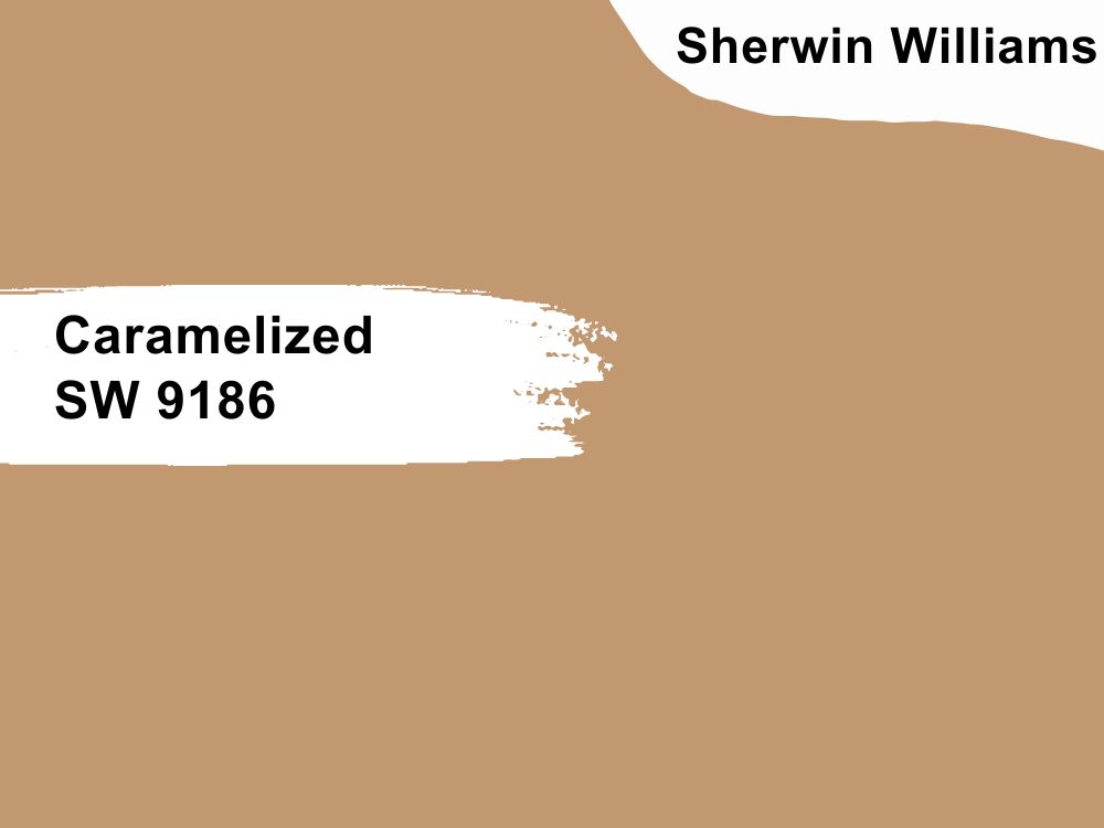 7. Caramelized SW 9186