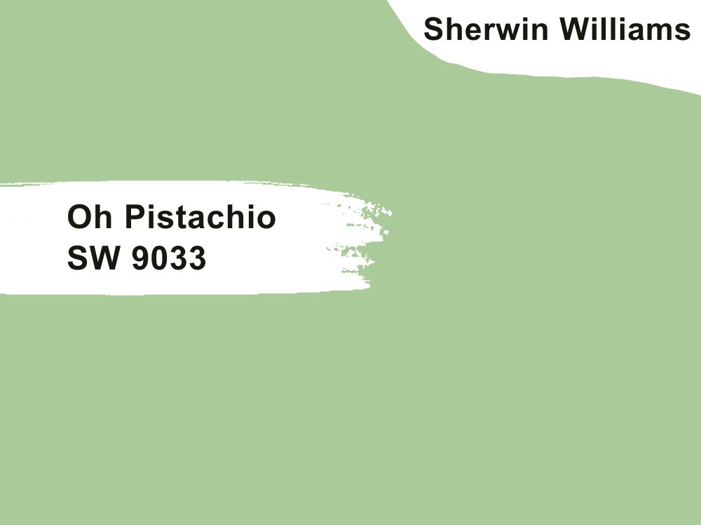 8. Oh Pistachio SW 9033