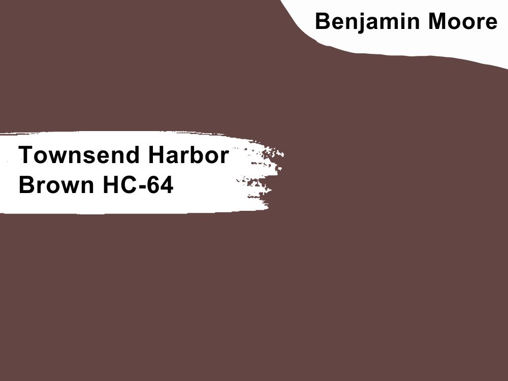 8. Townsend Harbor Brown HC-64