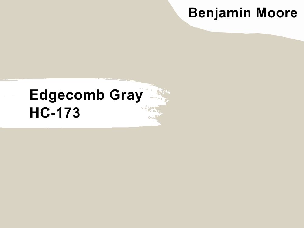 9. Edgecomb Gray HC-173 by Benjamin Moore
