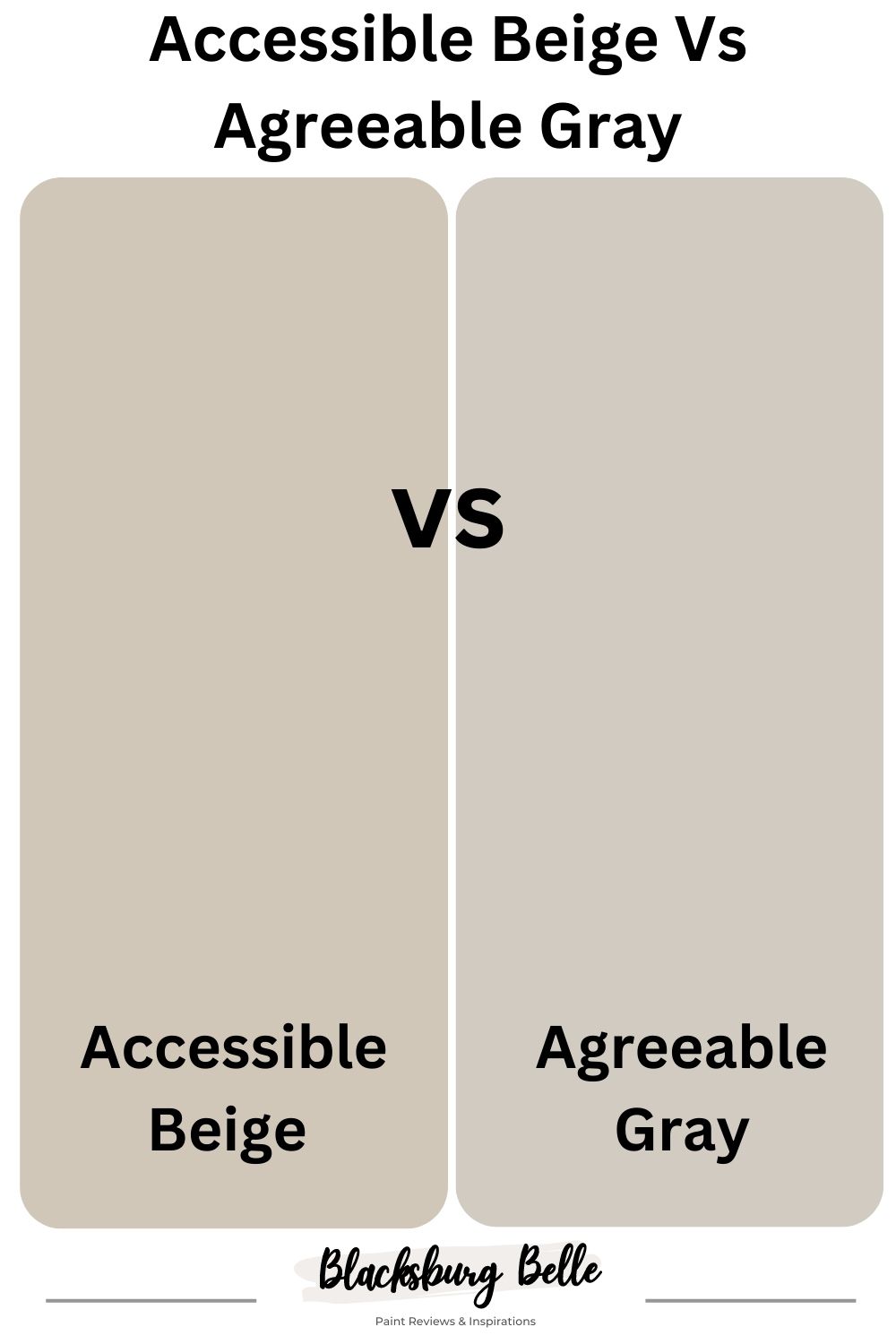 Accessible Beige Vs Agreeable Gray