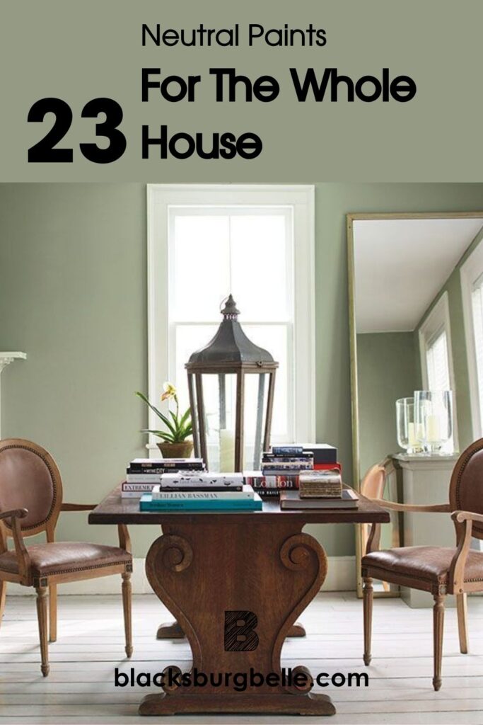 Best Neutral Paints For The Whole House