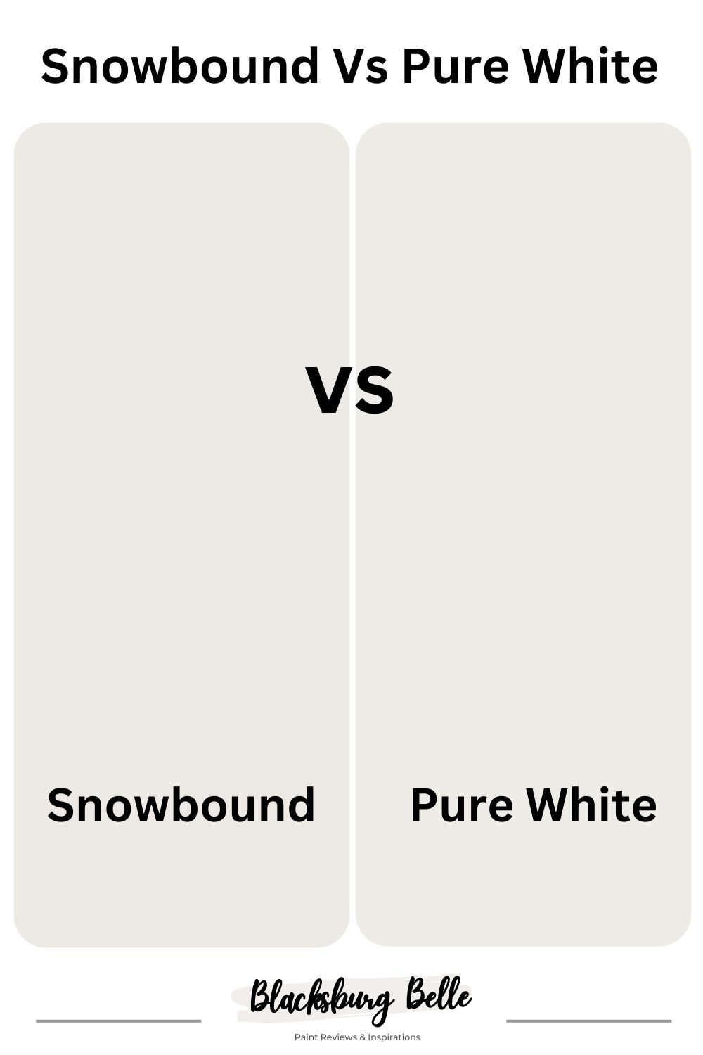 Snowbound Vs Pure White