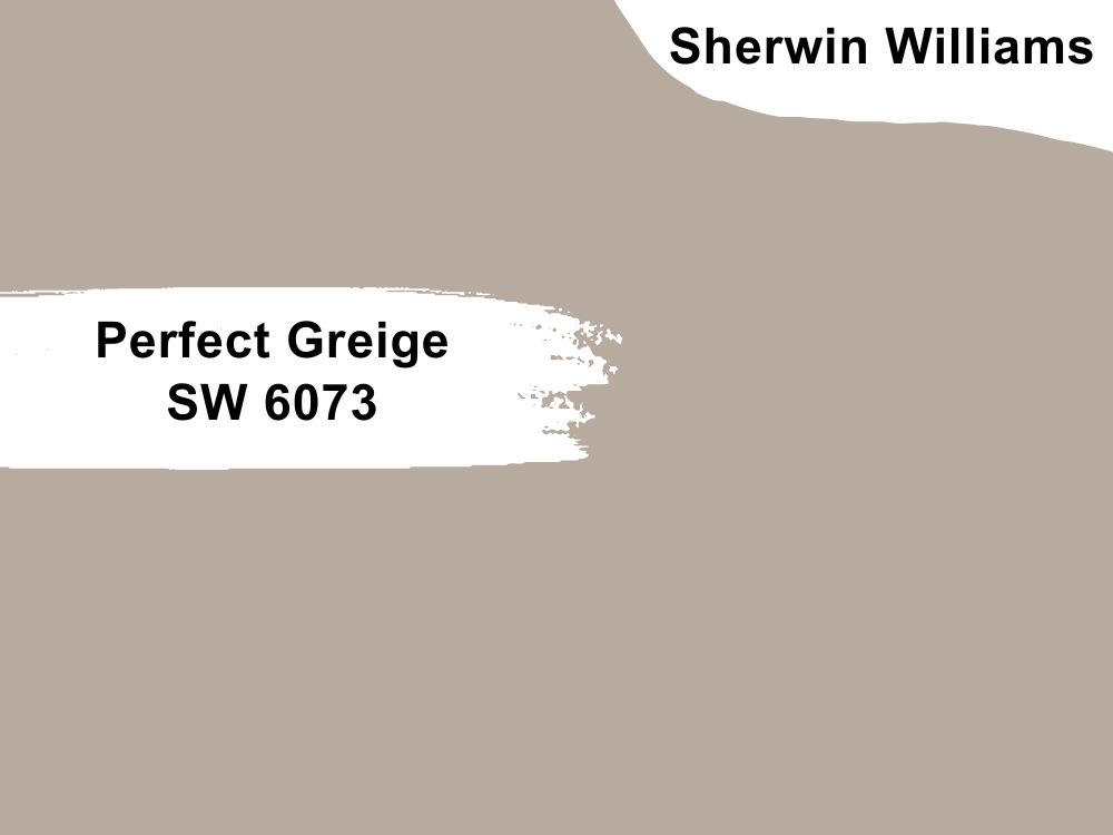 1. Perfect Greige SW 6073
