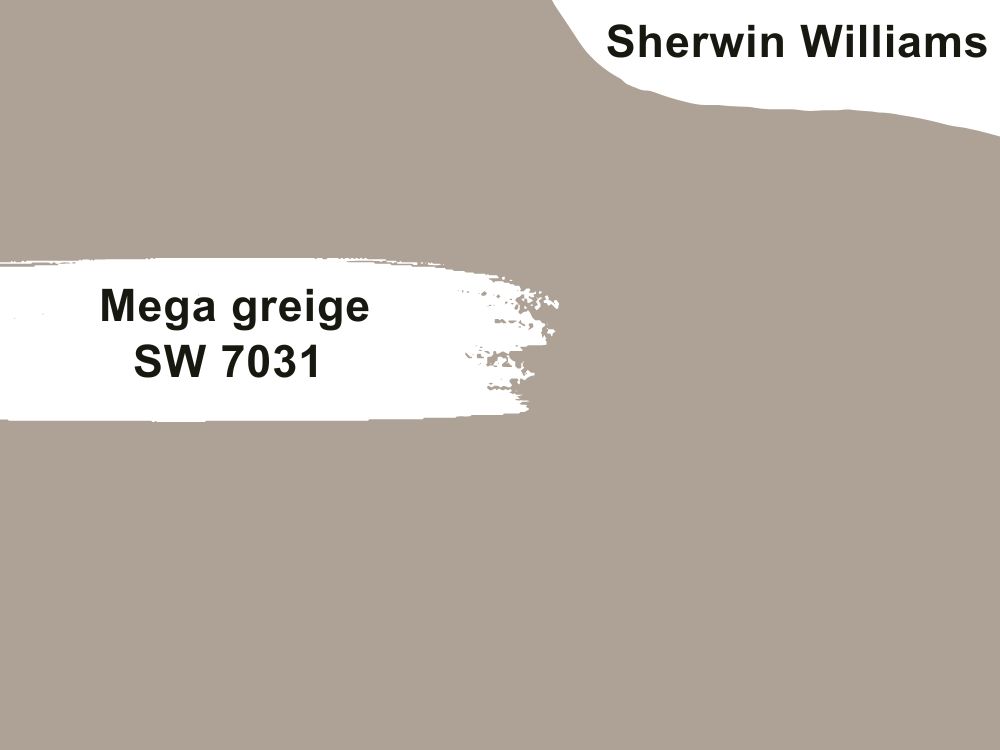 16.Mega greige SW 7031