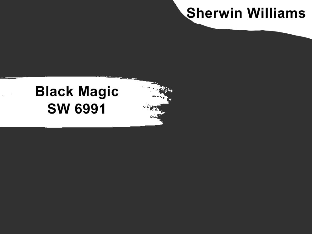 25. Black Magic SW 6991
