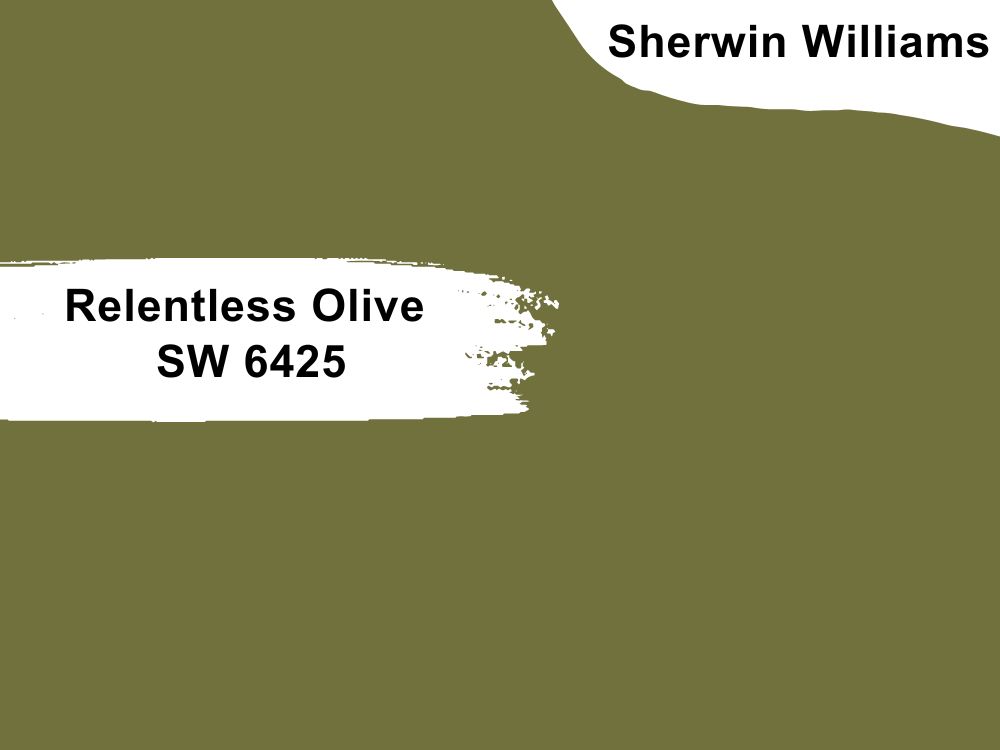 6. Relentless Olive SW 6425
