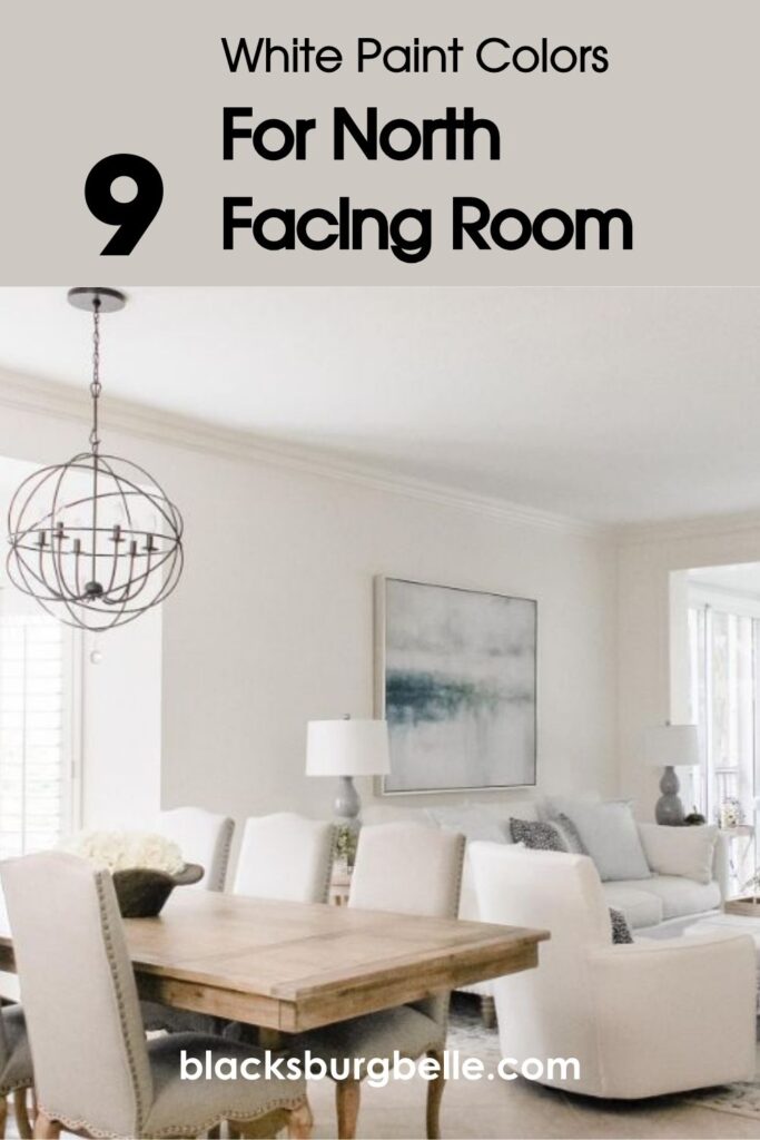 Best White Paint Colors For North Facing Room