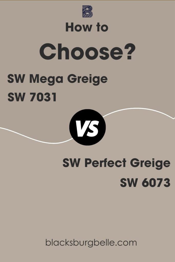 Mega Greige Vs Perfect Greige