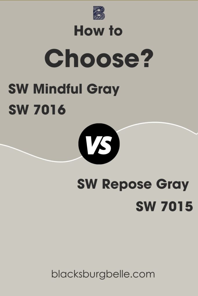 Mindful Gray Vs Repose Gray