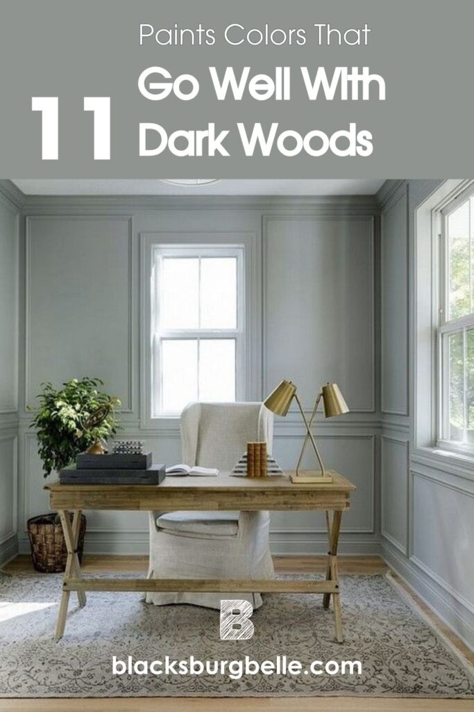 Paints Colors That Go Well With Dark Woods