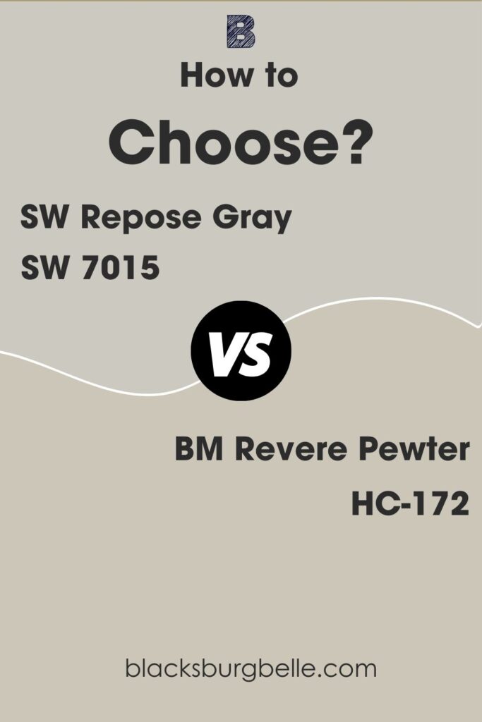 Repose Gray Vs Revere Pewter