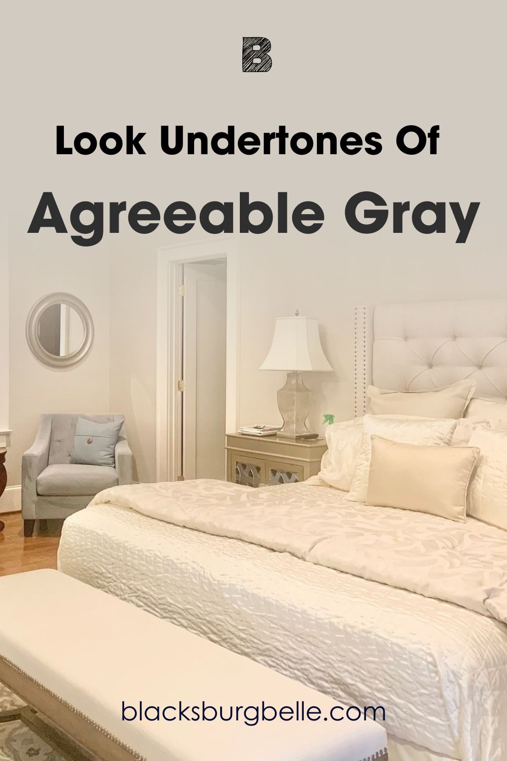 A Closer Look at Agreeable Gray’s Undertones