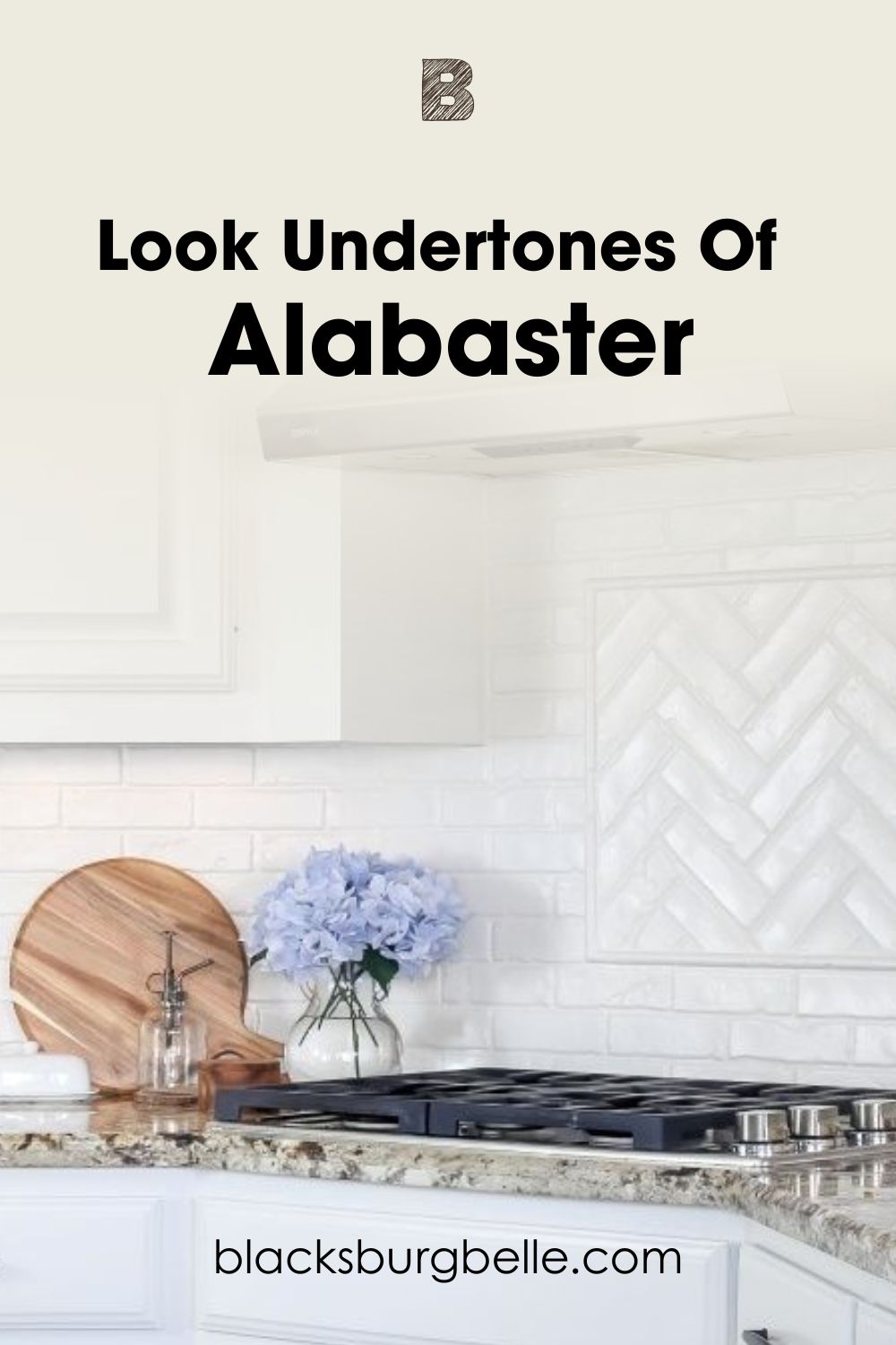 A Closer Look at Alabaster’s Undertones