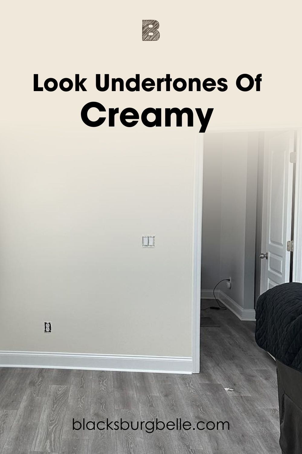 A Closer Look at Creamy’s Undertones