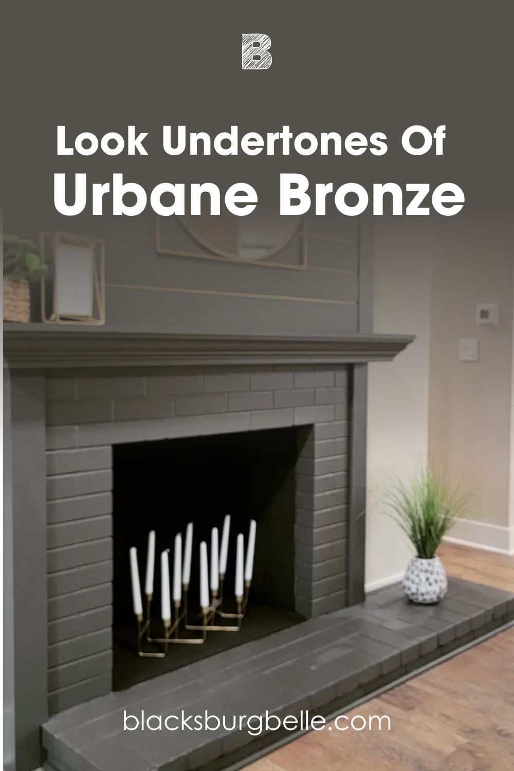 A Closer Look at Urbane Bronze’s Undertones
