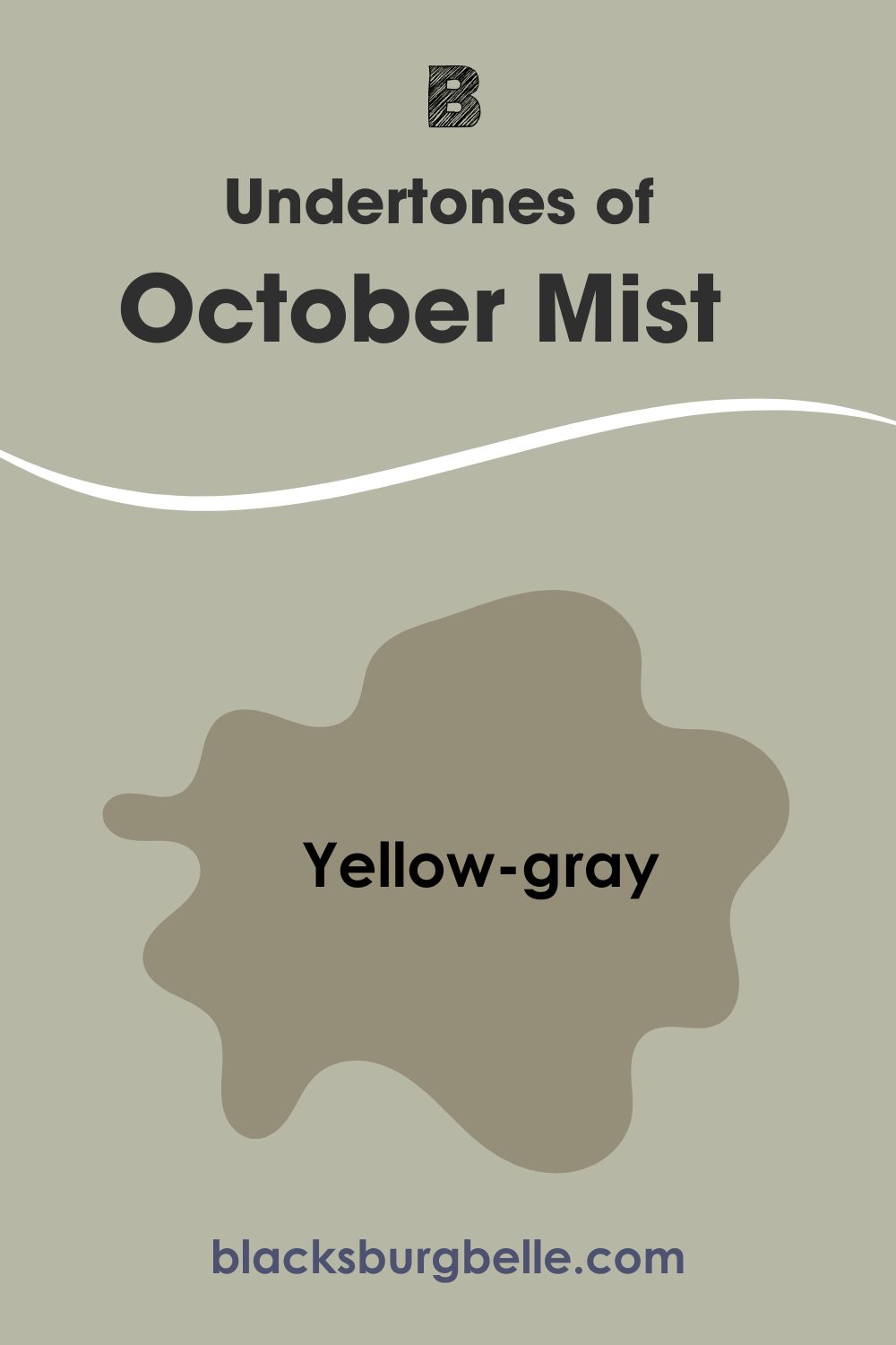 Undertones of October Mist