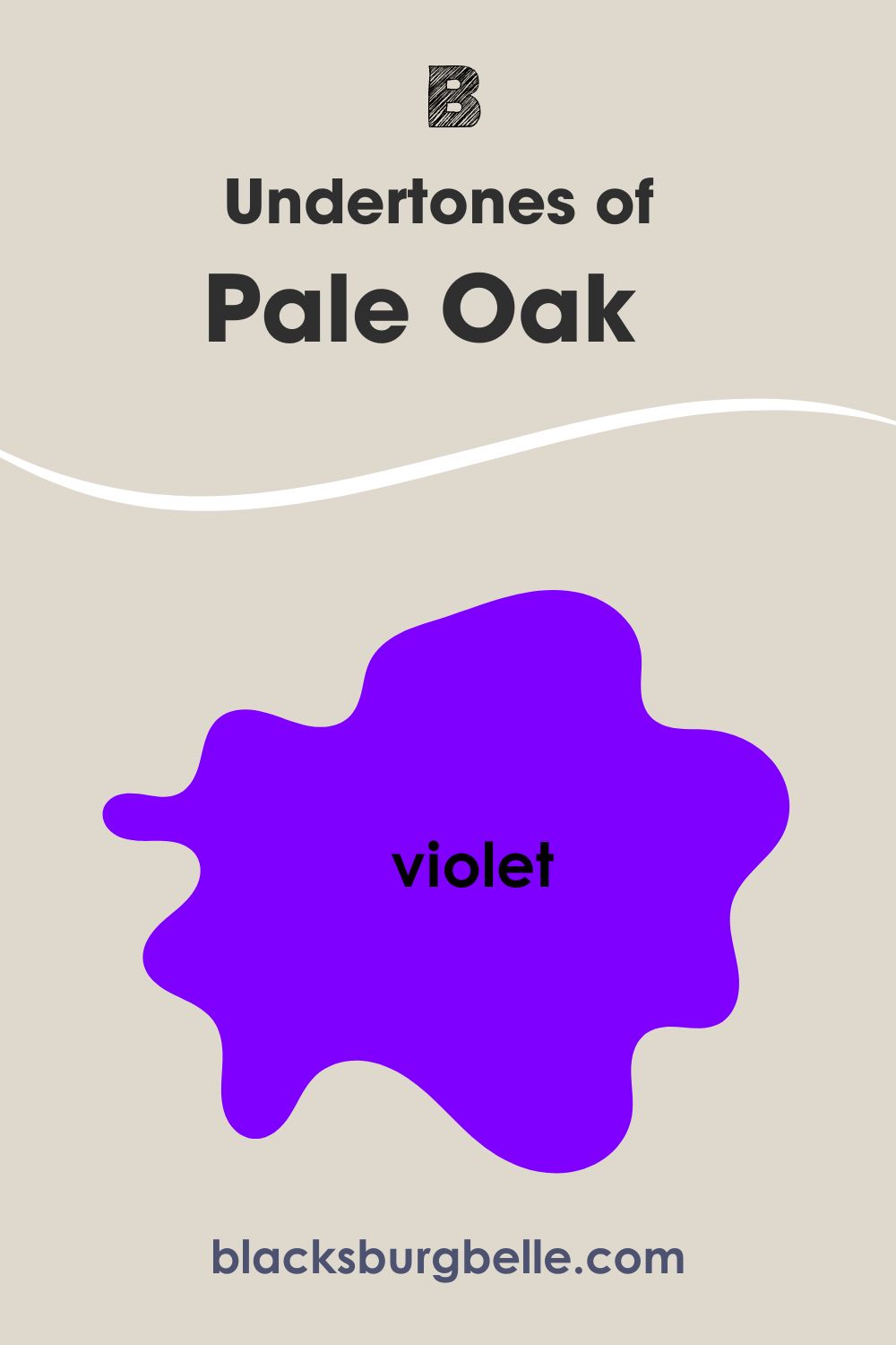 Undertones of Pale Oak