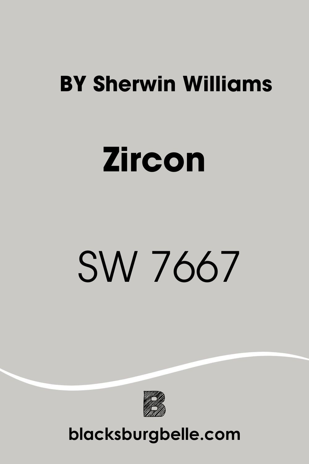 BY Sherwin Williams Zircon SW 7667 